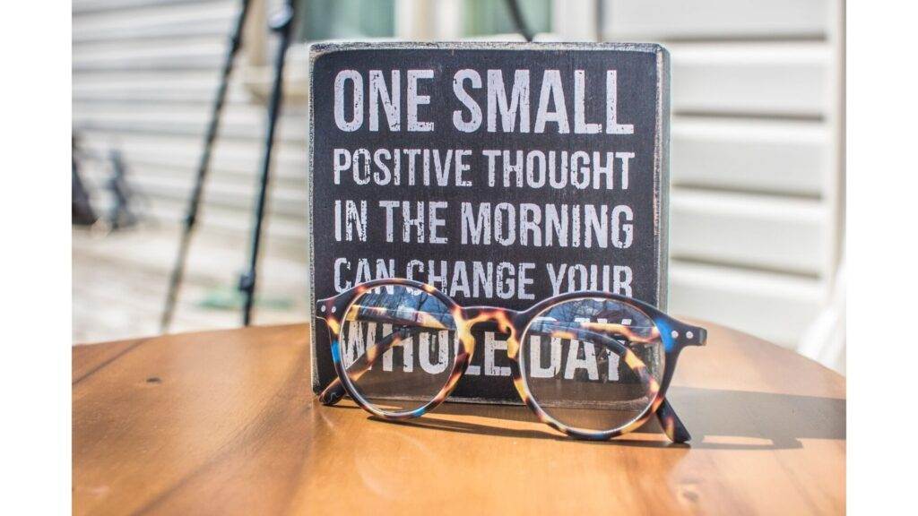 Positive mindset is everything